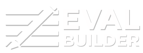 EVAL Builder